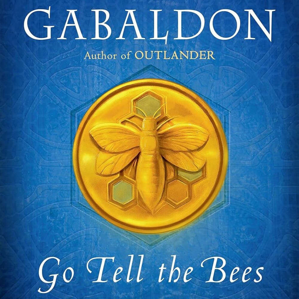 Go Tell the Bees That I Am Gone Novel Hardcover New